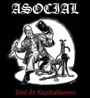 Asocial - Död Åt Kapitalismen (Vinyl) ryhmässä VINYYLI @ Bengans Skivbutik AB (3640105)