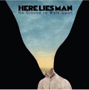 Here Lies Man - No Ground To Walk Upon ryhmässä VINYYLI @ Bengans Skivbutik AB (3640283)