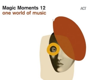 Various Artists - Magic Moments 12 ryhmässä CD @ Bengans Skivbutik AB (3640387)