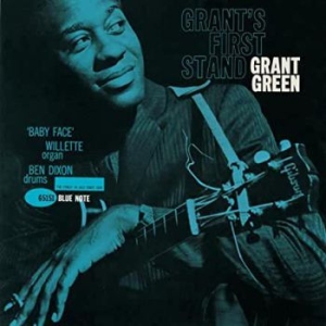 Grant Green - Grant's First Stand (Vinyl) ryhmässä ME SUOSITTELEMME / Klassiska lablar / Blue Note @ Bengans Skivbutik AB (3640707)