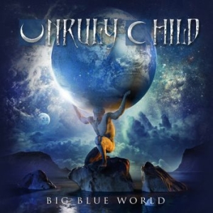 Unruly Child - Big Blue World ryhmässä CD @ Bengans Skivbutik AB (3640718)