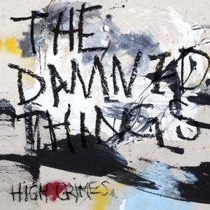 The Damned Things - High Crimes ryhmässä ME SUOSITTELEMME / Årsbästalistor 2019 / Årsbästa 2019 Kerrang @ Bengans Skivbutik AB (3641099)