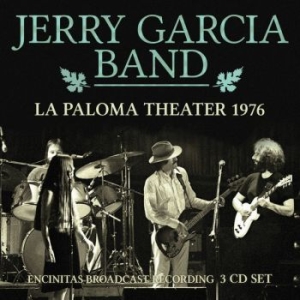 Garcia Jerry Band - La Paloma Theatre Live Boardcast 19 ryhmässä CD @ Bengans Skivbutik AB (3642066)