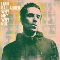 LIAM GALLAGHER - WHY ME? WHY NOT.(VINYL) ryhmässä Minishops / Oasis @ Bengans Skivbutik AB (3642171)