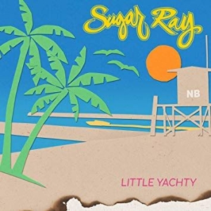 Sugar Ray - Little Yachty ryhmässä CD @ Bengans Skivbutik AB (3642187)