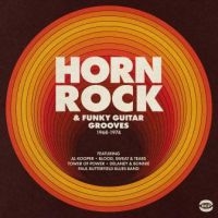 Various Artists - Horn Rock & Funky Guitar Grooves 19 ryhmässä CD @ Bengans Skivbutik AB (3642237)