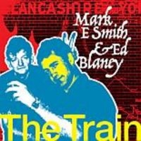 Smith Mark E. And Ed Blaney - Train ryhmässä CD @ Bengans Skivbutik AB (3642245)