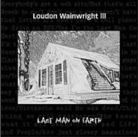 Wainwright Iii Loudon - Last Man On Earth ryhmässä CD @ Bengans Skivbutik AB (3642561)