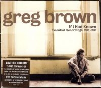 Brown Greg - If I Had Known (Cd+Dvd) ryhmässä CD @ Bengans Skivbutik AB (3642570)