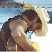 Brown Greg - In The Hills Of California ryhmässä CD @ Bengans Skivbutik AB (3642577)