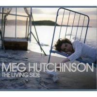 Hutchingson Meg - Living Side ryhmässä CD @ Bengans Skivbutik AB (3642609)