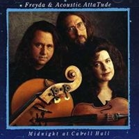 Freyda & Acoustic Attitude - Midnight At Cabell Hall ryhmässä CD @ Bengans Skivbutik AB (3642676)