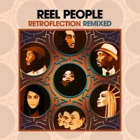 Reel People - Retroflection Remixed ryhmässä CD @ Bengans Skivbutik AB (3642731)