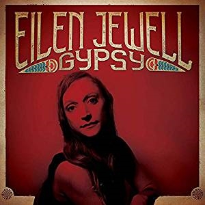 Jewell Eilen - Gypsy ryhmässä Minishops / Eilen Jewell @ Bengans Skivbutik AB (3642748)