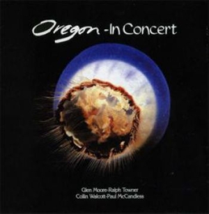 Oregon - In Concert ryhmässä CD @ Bengans Skivbutik AB (3642771)