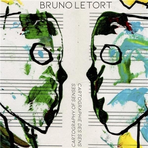 Letort Bruno - Cartography Of Senses ryhmässä CD @ Bengans Skivbutik AB (3642882)