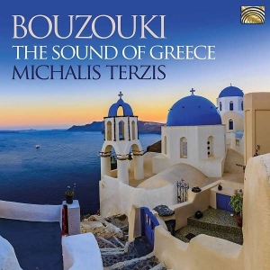 Terzis Michalis - Bouzouki: The Sound Of Greece ryhmässä CD @ Bengans Skivbutik AB (3642899)