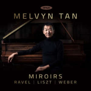 Ravel Maurice Liszt Franz Weber - Miroirs ryhmässä CD @ Bengans Skivbutik AB (3643655)