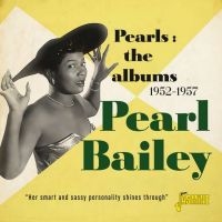 Bailey Pearl - PearlsAlbums 1952-57 ryhmässä CD @ Bengans Skivbutik AB (3644156)