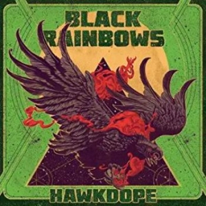 Black Rainbows - Hawkdope ryhmässä VINYYLI @ Bengans Skivbutik AB (3644201)