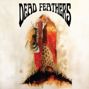 Dead Feathers - All Is Lost (Coloured Vinyl) ryhmässä VINYYLI @ Bengans Skivbutik AB (3644801)