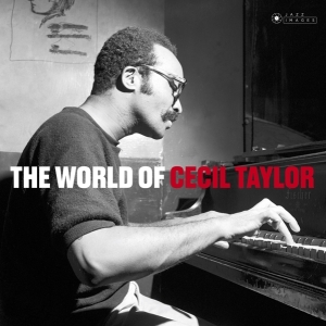 Cecil Taylor - World Of Cecil Taylor ryhmässä VINYYLI @ Bengans Skivbutik AB (3647645)