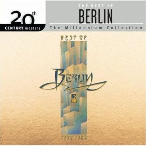 Berlin - 20th Century Masters: Millennium Collection ryhmässä CD @ Bengans Skivbutik AB (3649788)