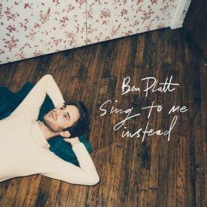 Ben Platt - Sing To Me Instead ryhmässä CD @ Bengans Skivbutik AB (3650457)