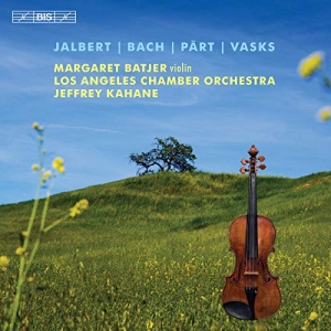 Jalbert Pierre Bach J S Pärt A - Music For Violin And Orchestra ryhmässä Musiikki / SACD / Klassiskt @ Bengans Skivbutik AB (3650805)