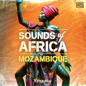 Yinguica - Sounds Of Africa: Mozambique ryhmässä CD @ Bengans Skivbutik AB (3650862)