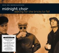 Midnight Choir - Waiting For The Bricks To Fall (Rem ryhmässä ME SUOSITTELEMME / Joululahjavinkki: CD @ Bengans Skivbutik AB (3651346)