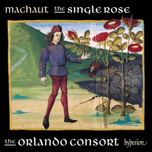 Machaut Guillaume De - The Single Rose ryhmässä ME SUOSITTELEMME / Joululahjavinkki: CD @ Bengans Skivbutik AB (3651377)