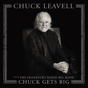 Chuck Leavell - Chuck Gets Big (With The Frank ryhmässä VINYYLI @ Bengans Skivbutik AB (3653217)