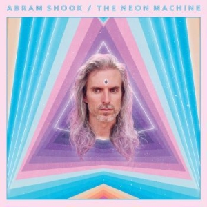 Abram Shook - The Neon Machine (Ltd Neon Purple V ryhmässä VINYYLI @ Bengans Skivbutik AB (3653820)