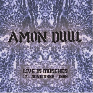 Amon Duul - Live In Munchen November 1969 ryhmässä VINYYLI @ Bengans Skivbutik AB (3653851)