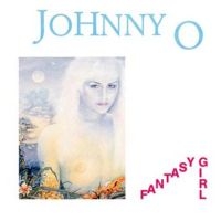 Johnny O' - Fantasy Girl ryhmässä VINYYLI @ Bengans Skivbutik AB (3653893)