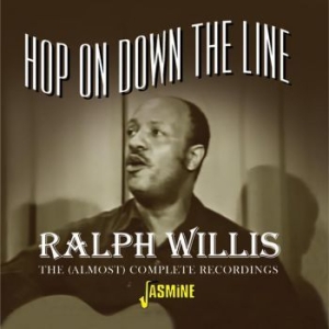 Willis Ralph - Hop On Down The Line ryhmässä CD @ Bengans Skivbutik AB (3653975)