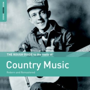 Various Artists - Rough Guide To The Roots Of Country ryhmässä CD @ Bengans Skivbutik AB (3654569)