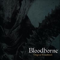 Various Artists - Bloodborne (Original Soundtrack) ryhmässä ME SUOSITTELEMME / Perjantain julkaisut / Perjantai 29 marraskuuta 2024 @ Bengans Skivbutik AB (3654650)