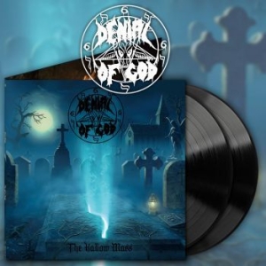 Denial Of God - Hallow Mass The (2 Lp) ryhmässä VINYYLI @ Bengans Skivbutik AB (3655004)