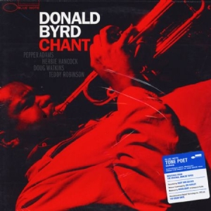 Donald Byrd - Chant (Vinyl) ryhmässä ME SUOSITTELEMME / Klassiska lablar / Blue Note @ Bengans Skivbutik AB (3655953)