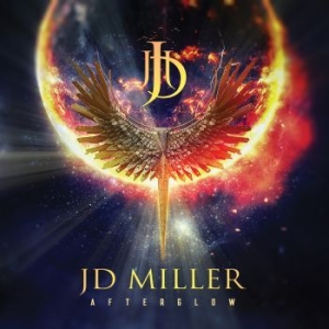 Jd Miller - Afterglow ryhmässä CD @ Bengans Skivbutik AB (3656203)