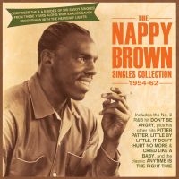 Brown Nappy - Singles Collection 1954-62 ryhmässä CD @ Bengans Skivbutik AB (3656222)