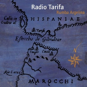 Radio Tarifa - Rumba Argelina ryhmässä CD @ Bengans Skivbutik AB (3656484)