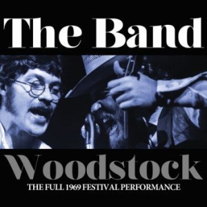 The Band - Woodstock (Live Broadcast 1969) ryhmässä CD @ Bengans Skivbutik AB (3656767)