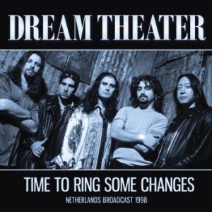 Dream Theater - Time To Ring Some Changes (Live Bro ryhmässä Minishops / Dream Theater @ Bengans Skivbutik AB (3656774)