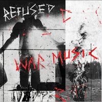 Refused - War Music ryhmässä Minishops / Refused @ Bengans Skivbutik AB (3656782)