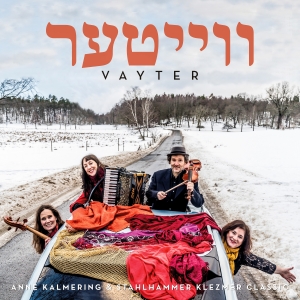 Anne Kalmering & Stahlhammer Klezmer - Vayter ryhmässä Labels / Kakafon @ Bengans Skivbutik AB (3656790)