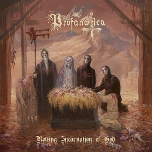 Profanatica - Rotting Incarnation Of God ryhmässä CD @ Bengans Skivbutik AB (3657170)