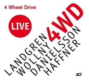 Landgren Nils / Wollny Michael / - 4 Wheel Drive Live ryhmässä Minishops / Nils Landgren @ Bengans Skivbutik AB (3657178)